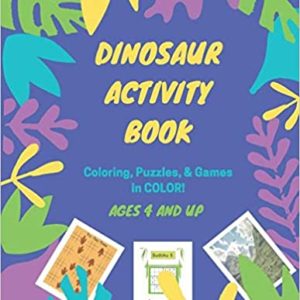 Dinosaur Activity and Coloring Book