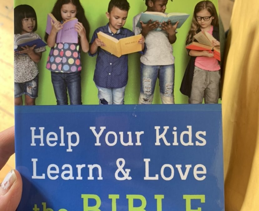 help your child to learn and love the BIBLE